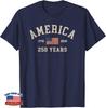 America 250 Years USA United States Flag July 4th 2026 1776 T-Shirt