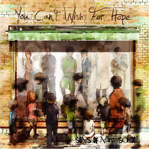 

CD SONS OF NEW SCHOOL - You Can t Wish For Hope XQIL1012 Japan ObiMusic Others Used