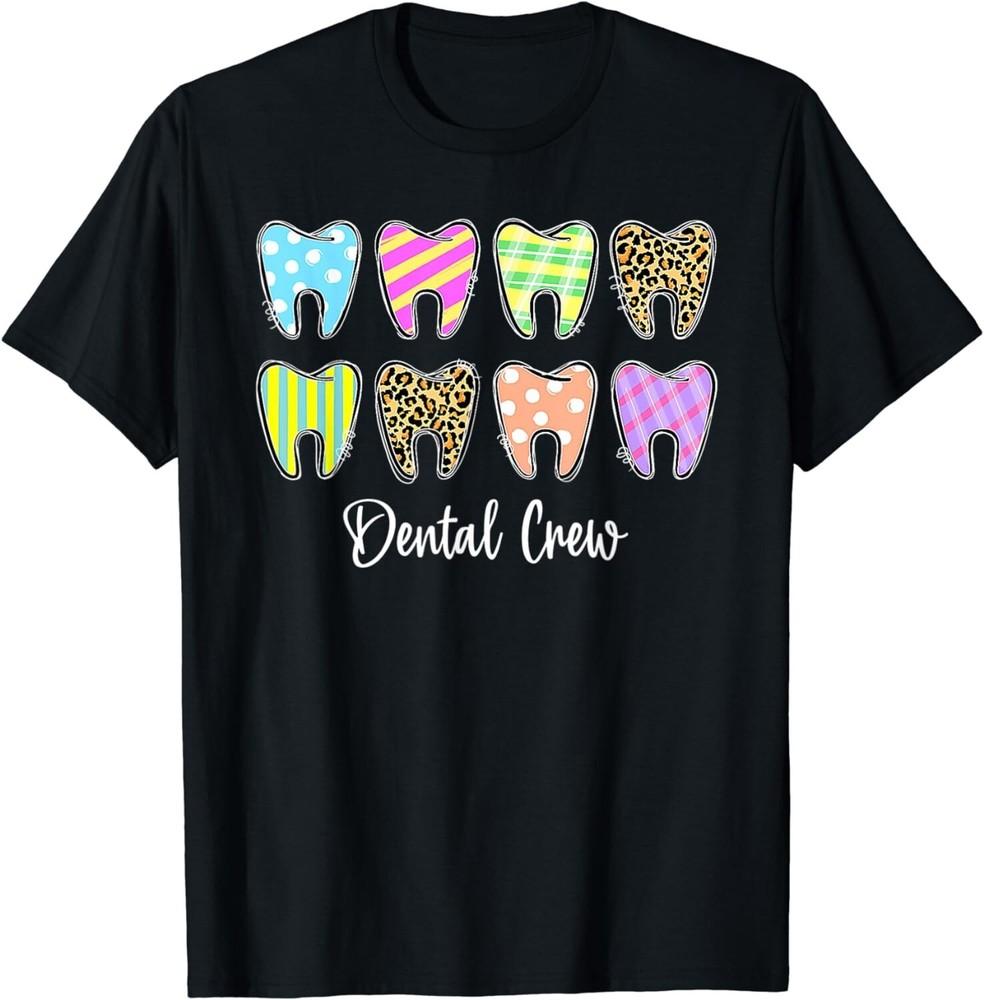 Happy Easter Dental Crew Tooth Dental Assistant Dentist. Gift Unisex T-Shirt