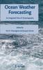 Buch Ocean Weather Forecasting : An Integrated View of Oceanography