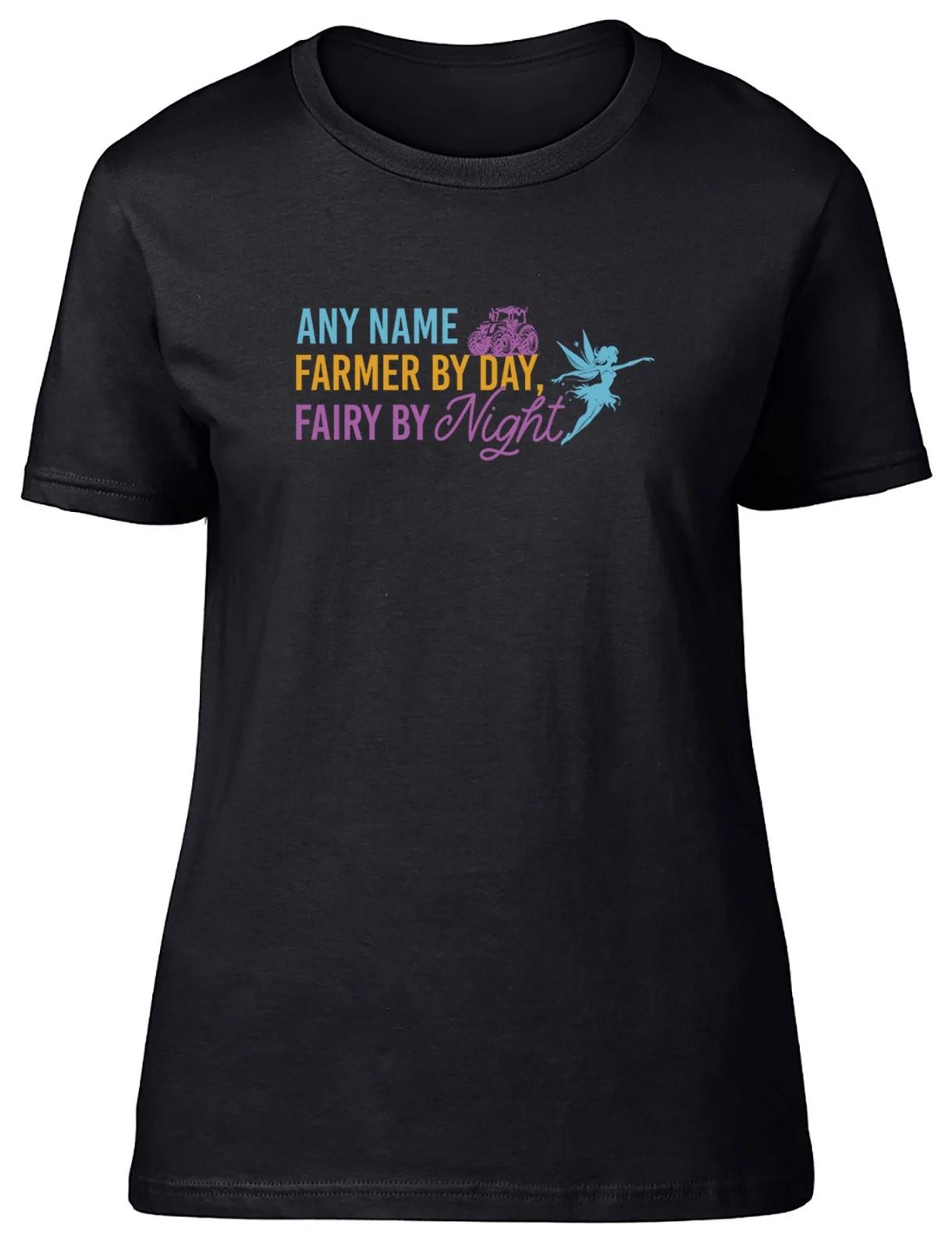 Personalised Farmer by Day, Fairy by Night Womens T-Shirt Ladies Gift Tee S