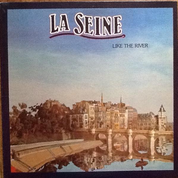 

LP Record LA SEINE - Like The River ST50008 Ariola Records 1976 US Pop Used