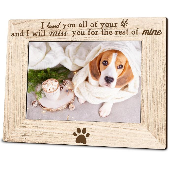 5 X7 Photo Wooden Frame - I Love You All Of Your Life And I Will Miss You For The Rest Of Mine - Memorial Dog Theme Wood Picture Frame, Rustic