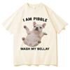 Funny I Am Pibble Wash My Belly Tshirt Harajuku Meme Aesthetic Humor Unisexs Cotton Short Sleeves Casual Cozy Y2k Tshirt Teenagers