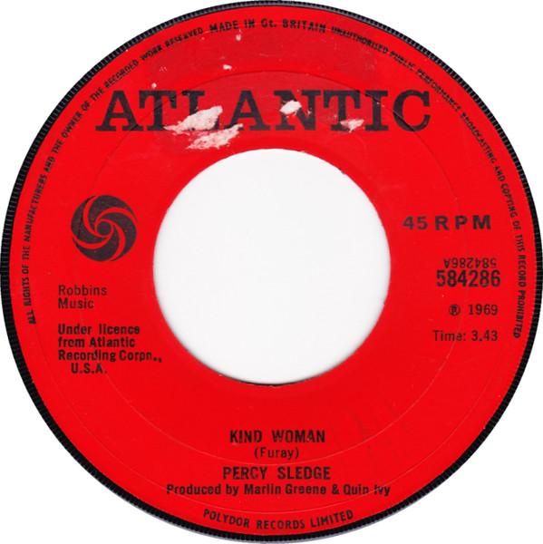 

7inch Record PERCY SLEDGE - Kind Woman 584286 Atlantic 1969 UK Soul/Funk Used