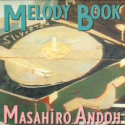 LP Record MASAHIRO ANDO - Melody Book 28AH2055 CBS SONY 1986 Japan Japanese Pop/Rock Used