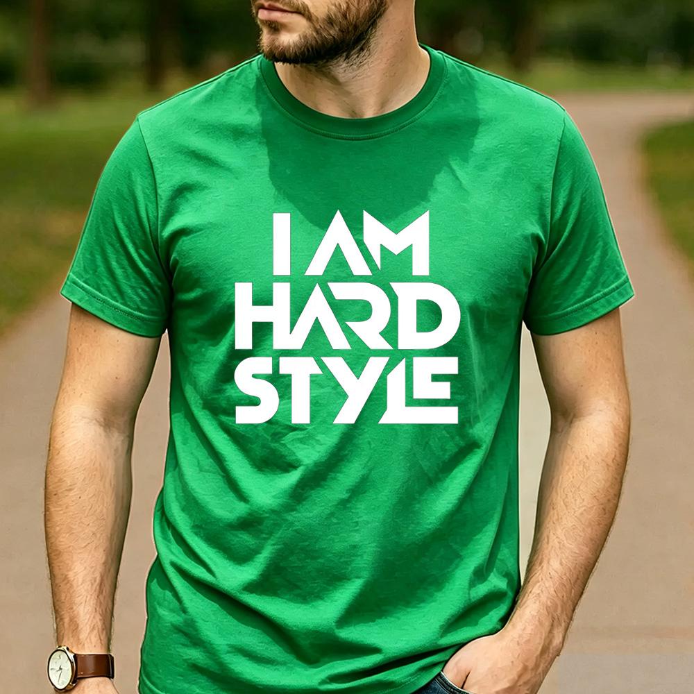 Ich bin Hardstyle Grafik Baumwoll T-Shirt Hard Dance EDM Unisex Unisex Unisex Lässiges Festival Streetwear T-Shirt für Hardstyle Raver Tee
