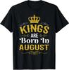NEW LIMITED Kings Are Born In August Birthday Gift T-Shirt - MADE IN USA
