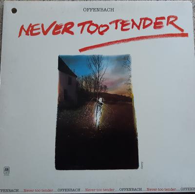 LP Record OFFENBACH  Never Too Tender SP9025 AM Records 1976 Canada Rock Used