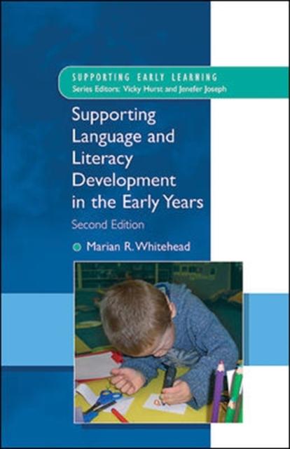 The Supporting Language and Literacy Development In the Early Years Book