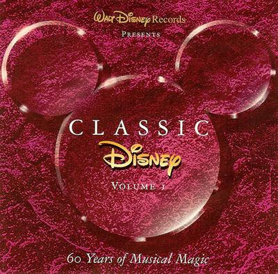 CD VARIOUS - Classic Disney Volume I (60 Years O 608657 Walt Disney Rec 1995 US Pop Used