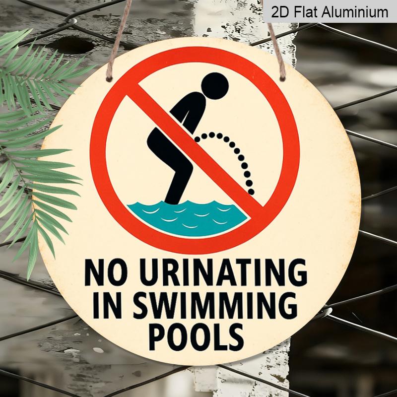 2D Flat 1pc, 8x8 In, No Urinating In The Pool Sign Aluminum Metal Decorative Signs & Plaques, Unique, Durable, Easy To Hang Metal Decoration
