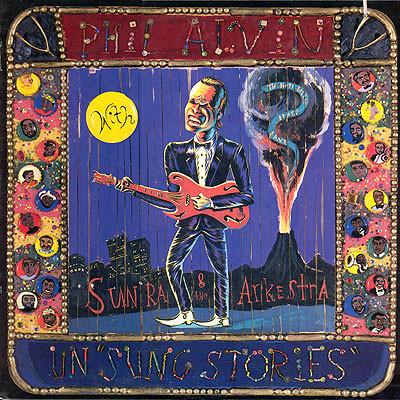 

LP Record PHIL ALVIN Un Sung Stories 125481 SLASH 1986 Japan Jazz Used