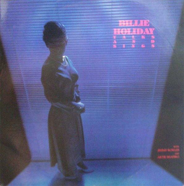 

LP Пластинка BILLIE HOLIDAY - Talks And Sings QS5076 QUICKSILVER 1985 США Джаз Б/У