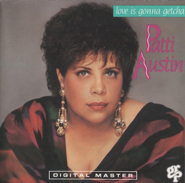 

CD PATTI AUSTIN - Love Is Gonna Getcha GRD9603 GRP 1990 US Dance & Electronica Used