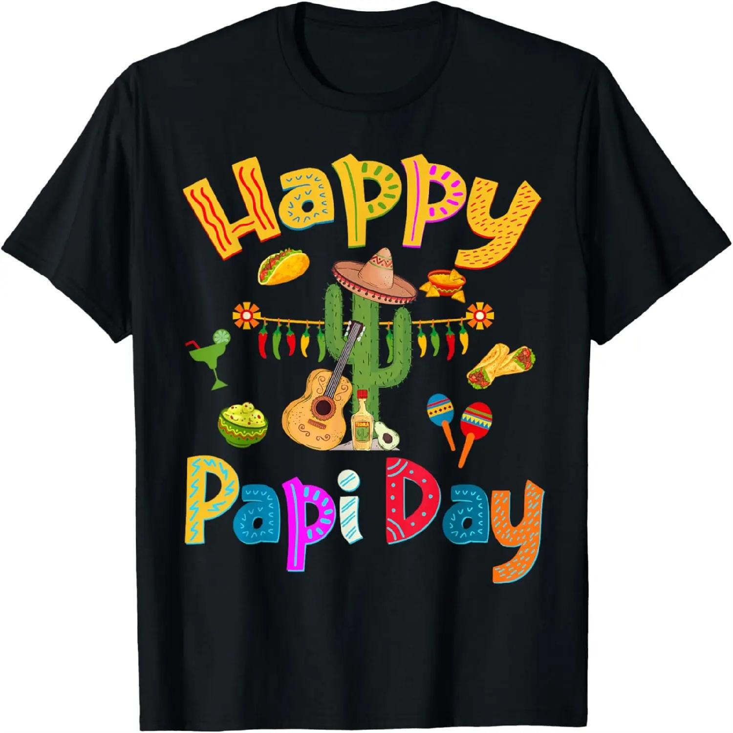 Happy Papi Day - Spanish Father s Day Party Mexican Food T-Shirt XXXXXL разноцветный