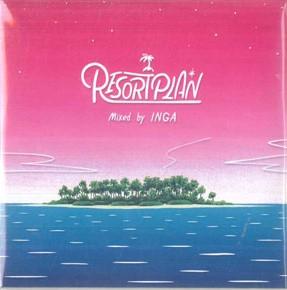 Mix CD INGA - Resortplan ITAL004 ITAL 2023 Japan Reggae, Ska & Dub