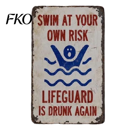 Weather Resistant Pool Sign Swim at Your Own Risk Metal Sign, Reflective Swimming Warning Weatherproof Lifeguard Is Drunk Again for Safety Eye 1pc