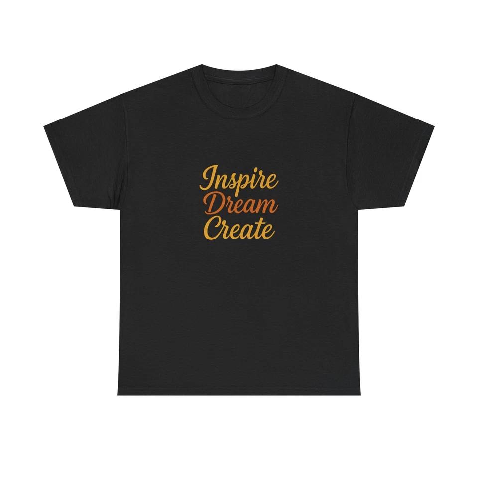 Unisex Adult T Shirt Inspire Dream Create Motivational Quote Art 4XL