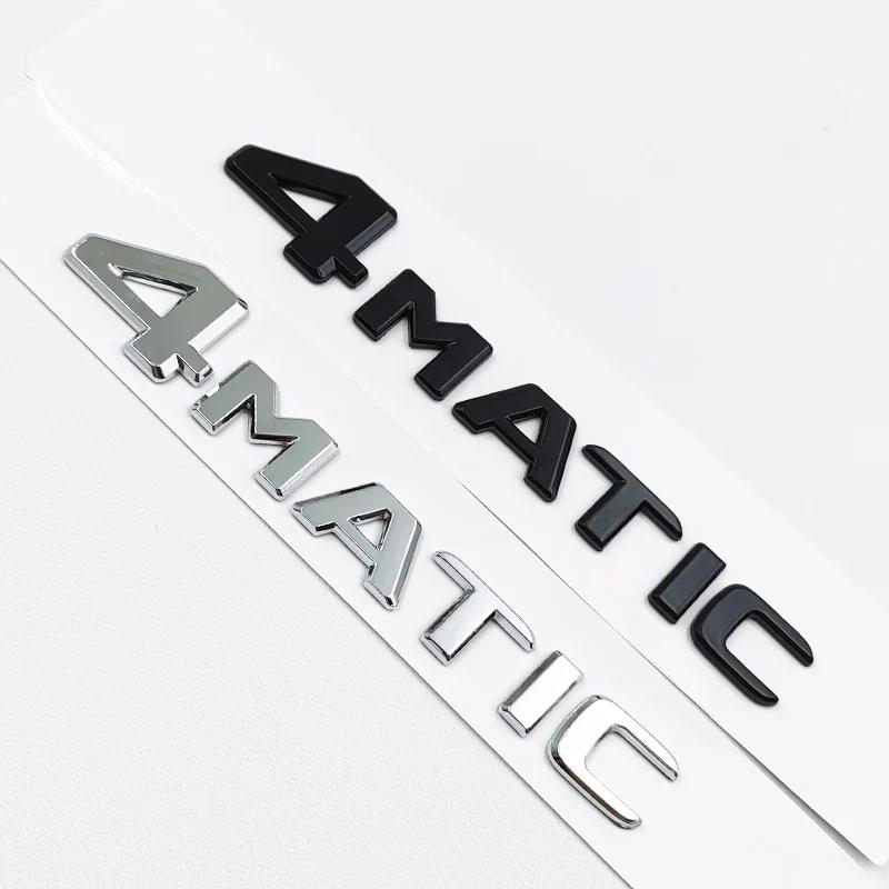 Logo de Voiture ABS 3D Emblème Lettres 4MATIC Pour Mercedes W203 W204 W205 W206 W176 W177 W246 FWHJK3 W212 W213 X156 X253 C E S GLA Accessoires