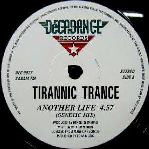 12inch Record TIRANIC TRANCE / FORCEFIELD - Another Life / Reaching For The Sky DEC9027 Decadance Recor Belgium Dance & Electronica Used