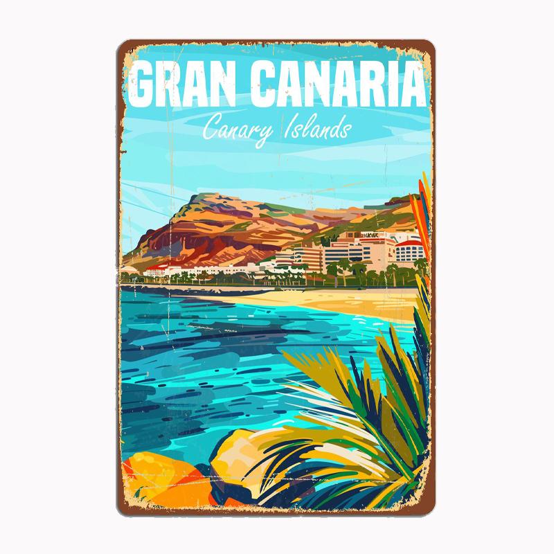 

Gran Canaria Canary Island Travel Scenic Spot Poster Metal Plaques Tin Sign Home Decor Room Decoration Kitchen Wall Decor 20x30cm（7.8x11.8inch）