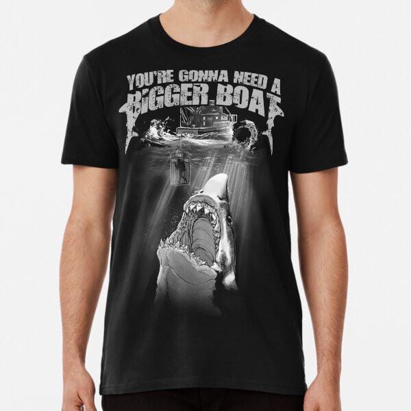 

Quint Amity Island You re Gonna Need a BiggeT-Shirt S-5XL Best T-Shirt 4XL