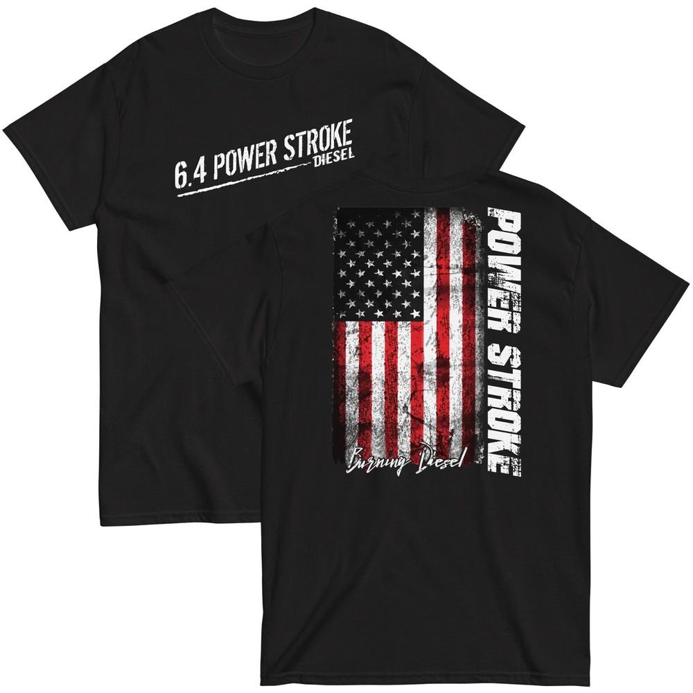 6.4 Powerstroke T-Shirt, Mens Power Stroke Shirt, American Flag Design Unisex T-Shirt L