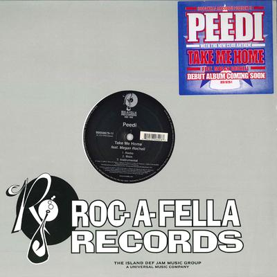 12inch Record PEEDI - Take Me Home B000867911 ROC A FELLA 2007 US Rap & Hip-Hop/R&B Used