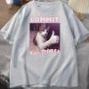 Begehe Kriegsverbrechen Lustige Katze Meme T-Shirt Mann Frau Grafik T-Shirts Oberteile Kleidung T-Shirt Meme T-Shirt Harajuku Kurzarm Print T-Shirt