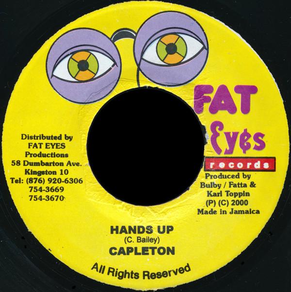 7inch Record CAPLETON - Hands Up NONE Fat Eyes Record 2000 Jamaica Reggae, Ska & Dub Used