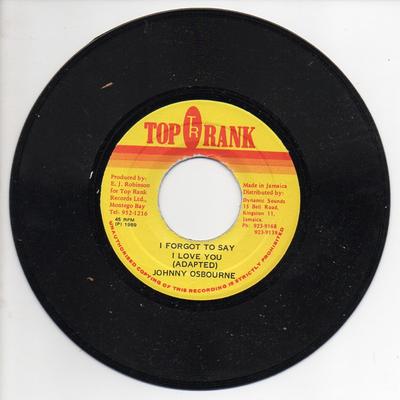 7inch Record JOHNNY OSBOURNE - I Forgot To Say I Love You NONE Top Rank 1990 Jamaica Reggae, Ska & Dub Used