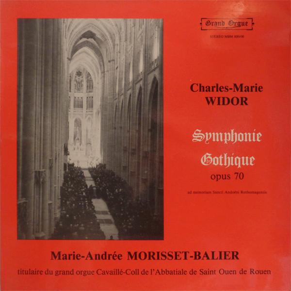 

LP Record CHARLESMARIE WIDOR MARIEANDRE Symphone Gothique Opus 70 MBM800100 Grand Orgue France Classical Used