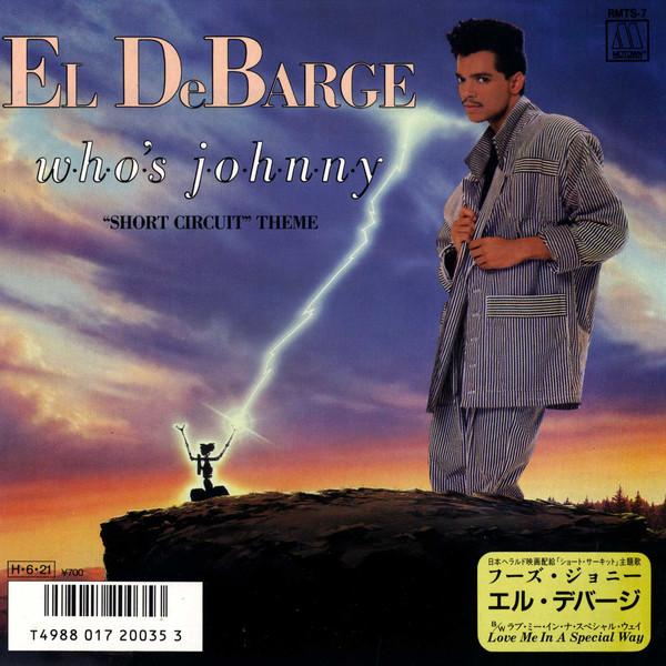 

7inch Record EL DEBARGE Whos Johnny Love Me In A Special RMTS7 Motown 1986 Japan SoulFunk Used