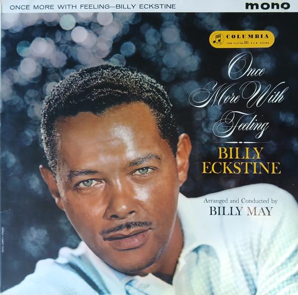 LP Record BILLY ECKSTINE Once More With Feeling 33SX1249 Columbia 1960 UK Jazz Used
