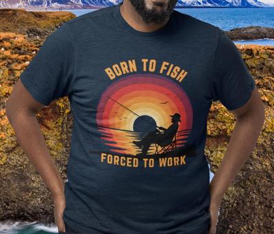 Born To Fish Forced To Work Fun Fishing T-shirt | Novelty Tee