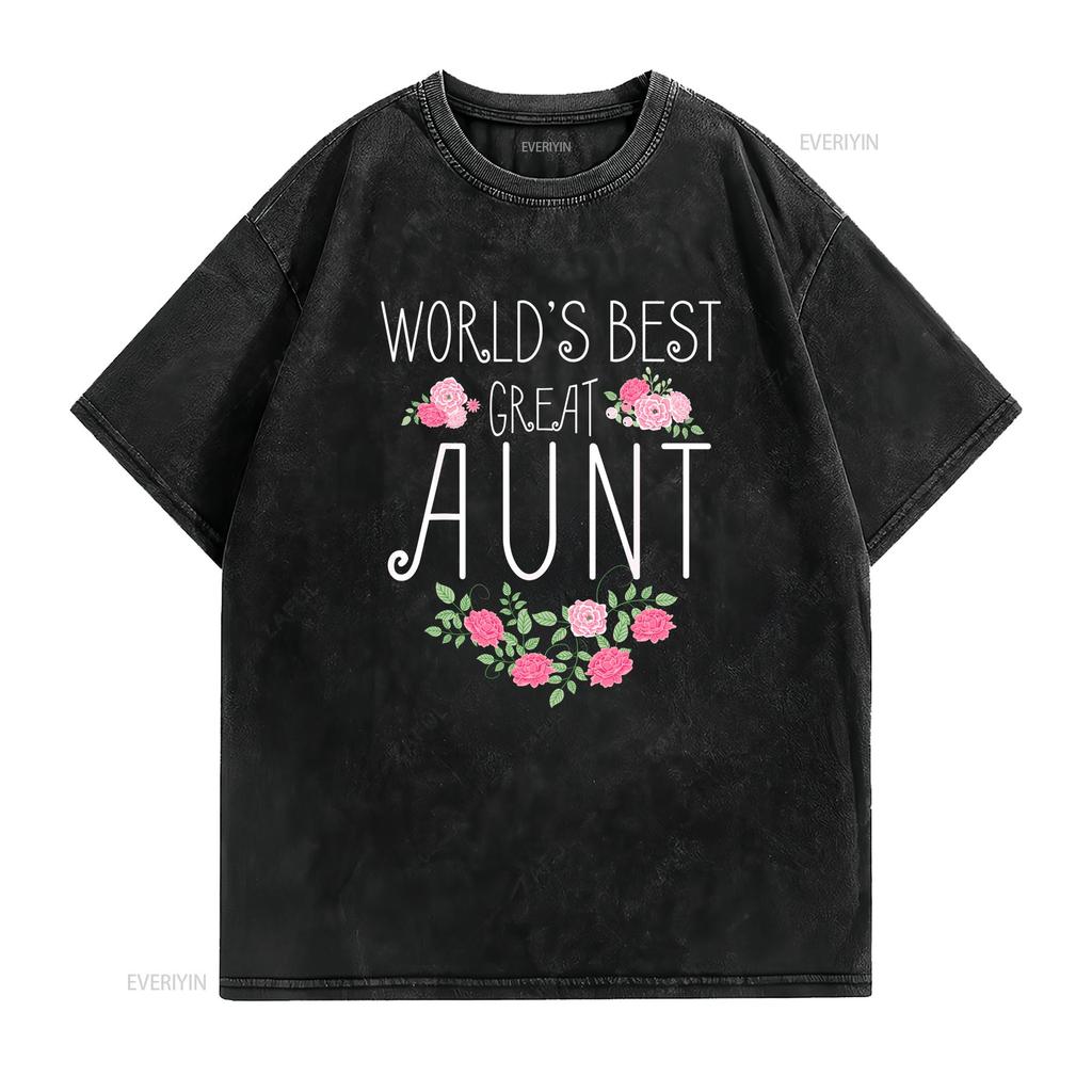 Family World s Best Great AunT T Shirt Funny Auntie Ever  vintage Washed Versatile Casual homme fashion Slightly Unisex