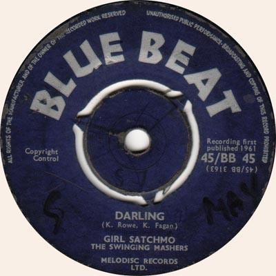 

7inch Record GIRL SATCHMO, THE SWINGING MASHERS - Darling / Satchmo s Mash Potatoe 45BB45 Blue Beat 1961 UK Reggae, Ska & Dub Used