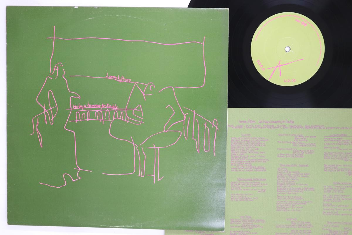 LP Record LEMON KITTENS  We Buy A Hammer For Daddy UD02 UNITED DAIRIES 1980 UK Rock Used