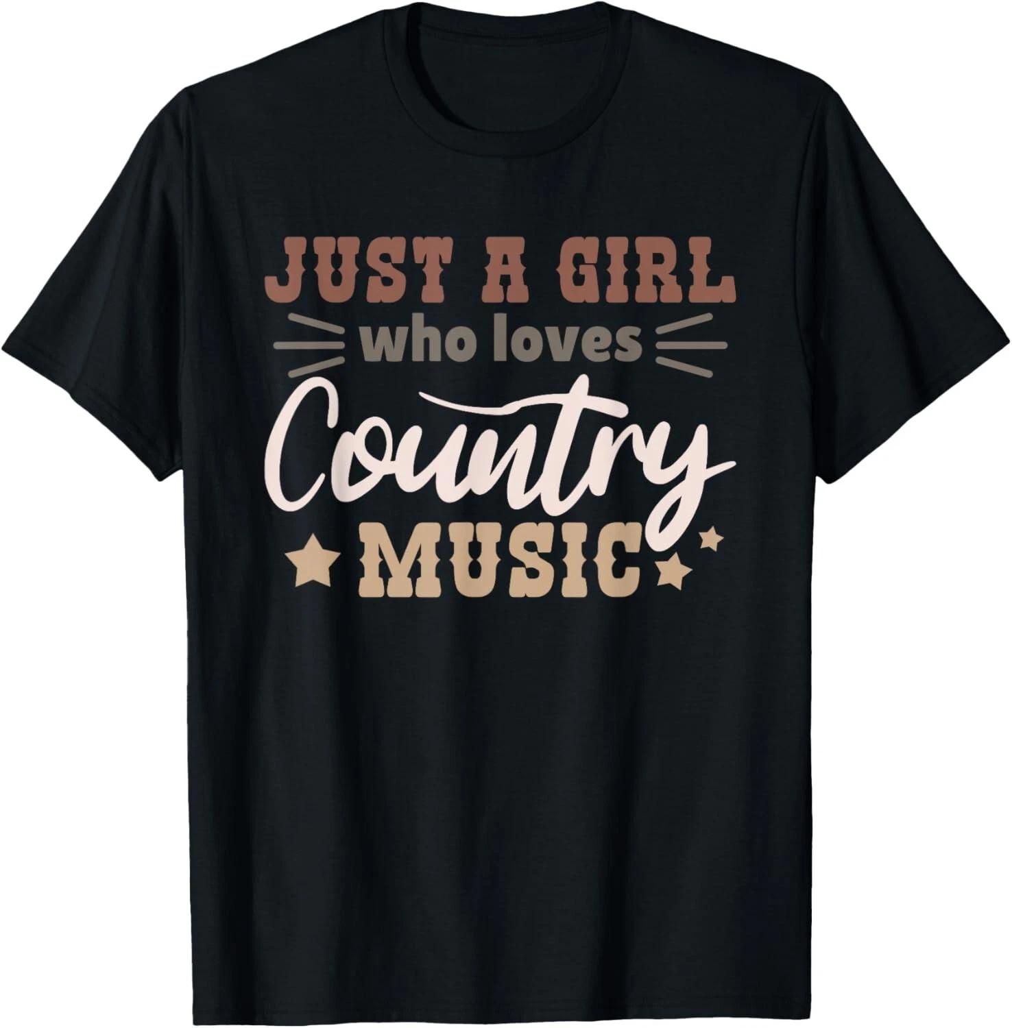 Just A Girl Who Loves Country Music Tee Gift Unisex T-Shirt L