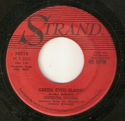 

7inch Record GORDON YOUNG - Green Eyed Elaine 25018 Strand Records 1960 US Rock Used