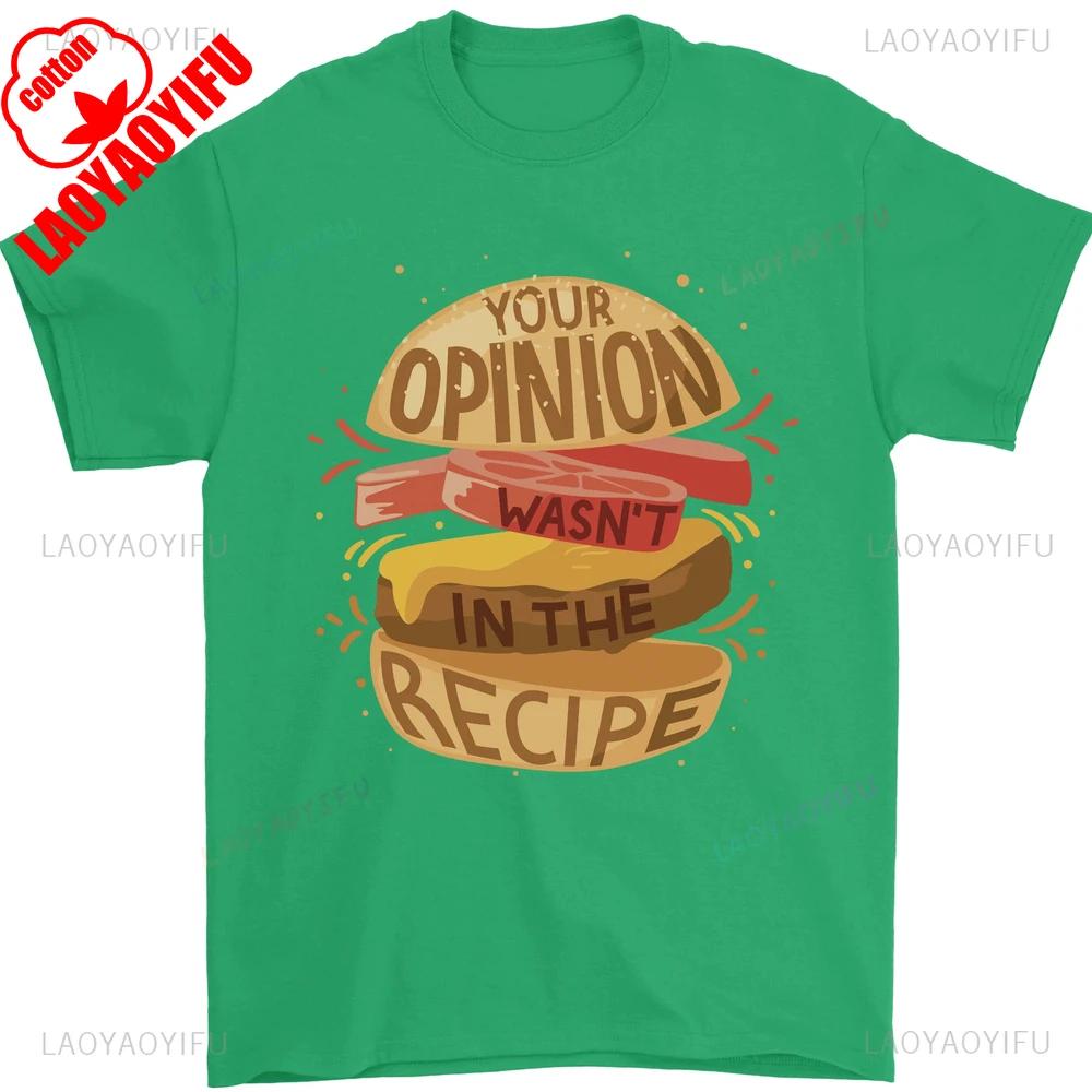 Food Your Opinion Funny Chef BBQ Cook Printed T Shirt Tops Creative Cartoon Image of A Hamburger Tops Tee Shirt Unisex Women Tee 4XL