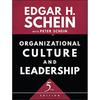 Organizational Culture and Leadership (The JosseyBass Business & Management Series)