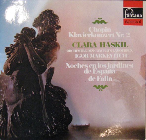 

LP Record FRDRIC CHOPIN MANUEL DE FALLA Klavierkonzert Nr. 2 Noches En Lo 6540065 Fontana Germany Classical Used
