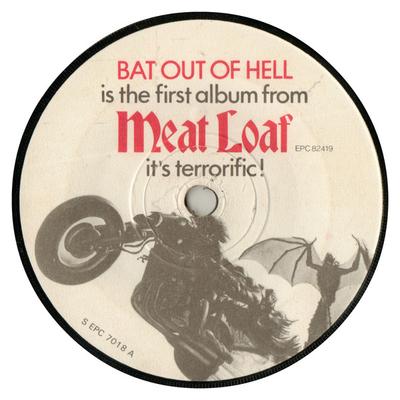7inch Record MEAT LOAF  Bat Out Of Hell SEPC7018 Epic Cleveland 1978 UK Rock Used
