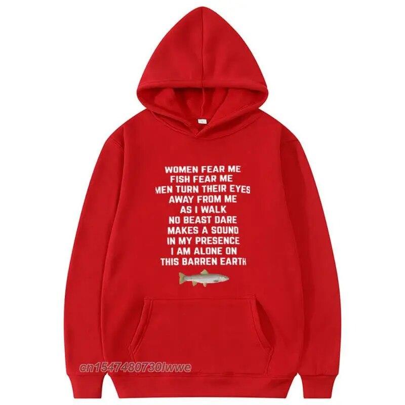 Women Fear Me Fish Fear Me Hoodie Unisex/Women Trendy Style Hoodies Couples Harajuku Streetwear Anime Unisexga Hooded Sweatshirt