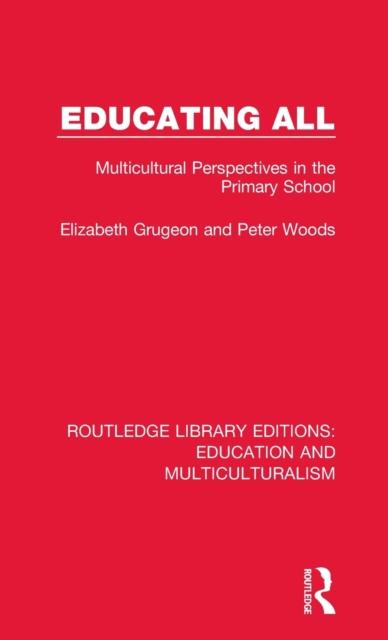 The Educating All : Multicultural Perspectives In the Primary School Book