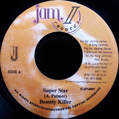7inch Record BOUNTY KILLER - Super Star NONE Jam II Records 2001 Jamaica Reggae, Ska & Dub Used