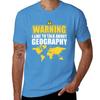 I Like To Talk About Geography Funny Geographer TShirt cute clothes cute tops summer clothes Unisexs big and tall t shirts