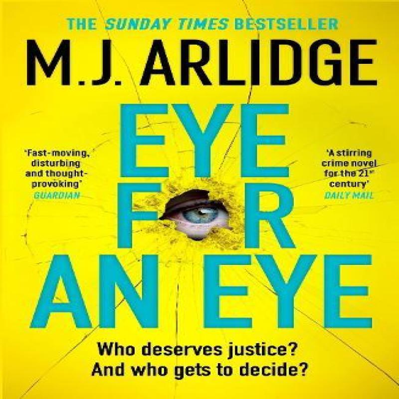 Eye for An Eye by M. J. Arlidge Paperback Book 9781398708204